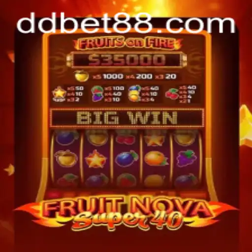 Exploring the Exciting World of FruitNovaSuper40 with DDBET
