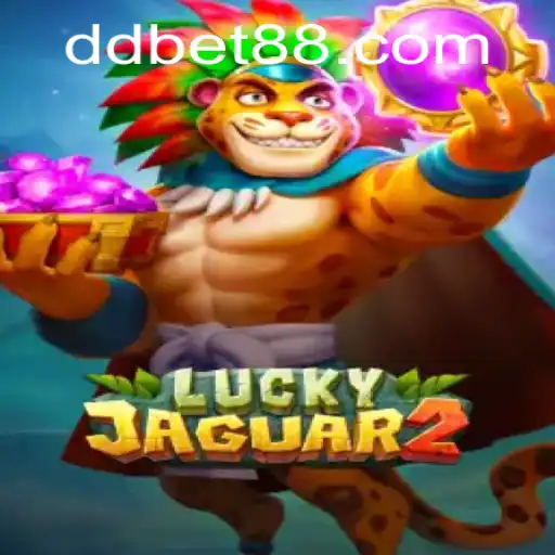 Exploring the Thrills of Luckyjaguar2 with DDBET